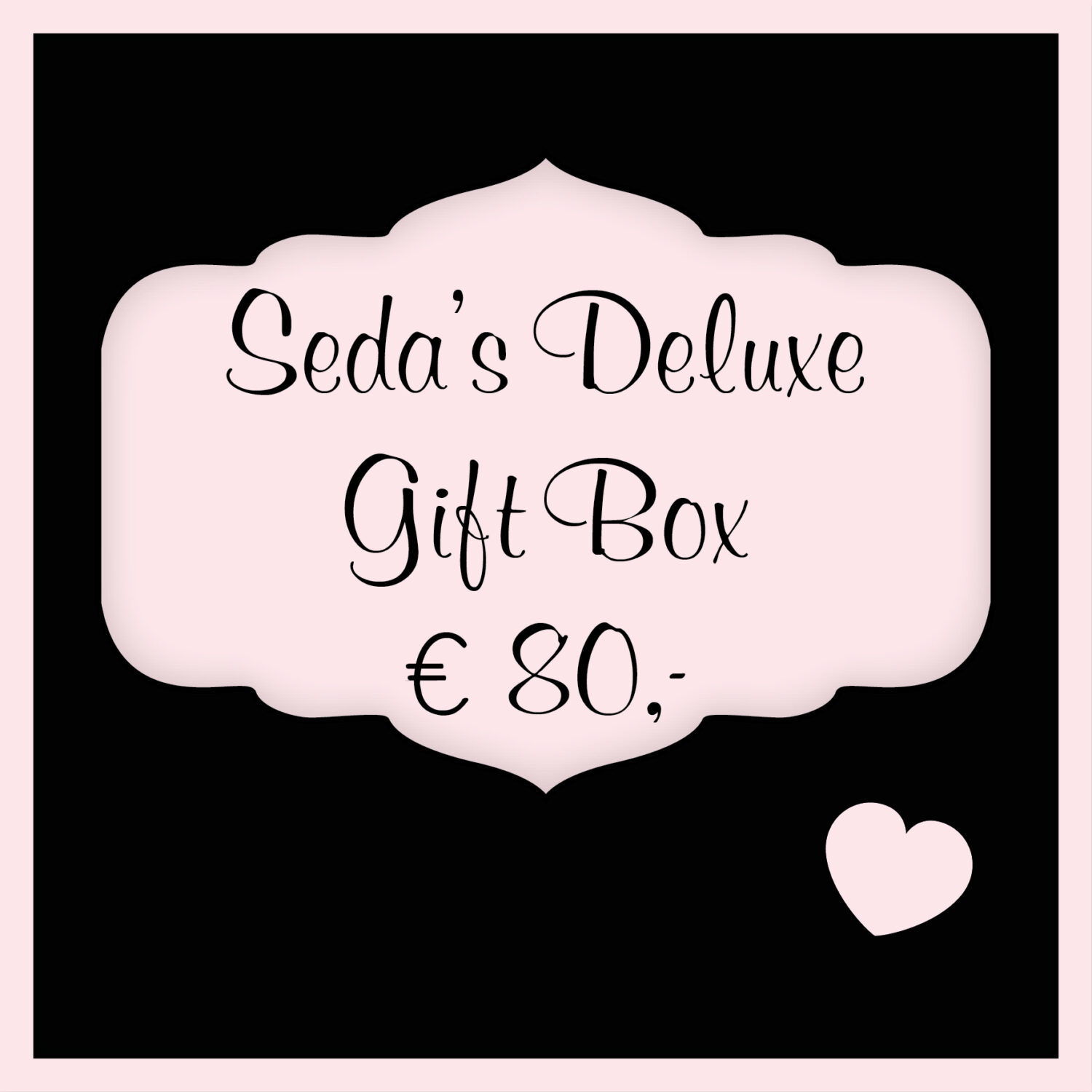 Seda’s Deluxe Gift Box, 80 euro